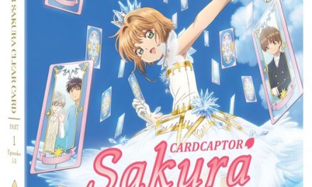 Cardcaptor Sakura: Clear Card – Part One Review