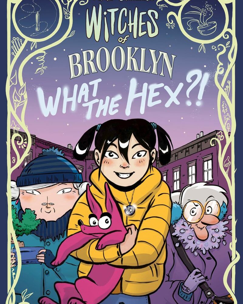 Witches of Brooklyn: What The Hex?! Review
