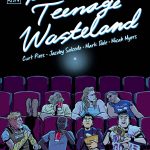 It’s only Teenage Wasteland #2 Preview