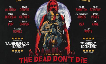 The Dead Don’t Die Review