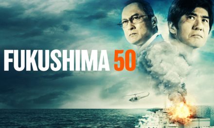 Fukushima 50 Review