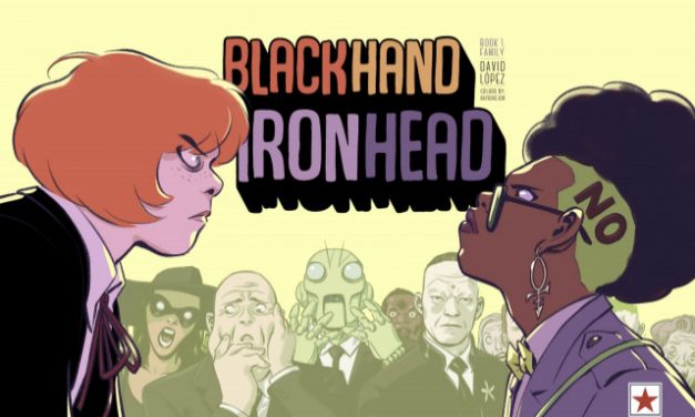 Blackhand & Ironhead Volume 1 Review