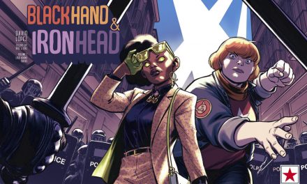 Blackhand & Ironhead Volume 2 #1 Review