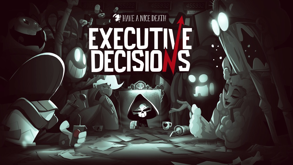 Have a Nice Death – Executive Decisions Update Trailer