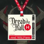 dreadthehallh1c