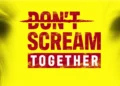 dontscreamtogether