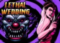 lethalwedding